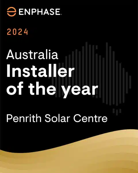 Award graphic titled "Australia Installer of the Year 2024," presented to Penrith Solar Centre by Enphase, with a stylized map of Australia in the background.