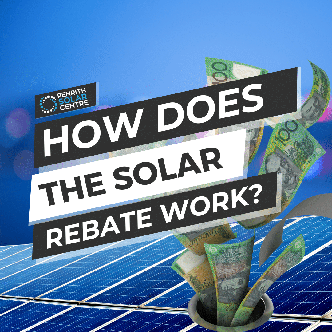 How Does The Solar Rebate Work In Nsw