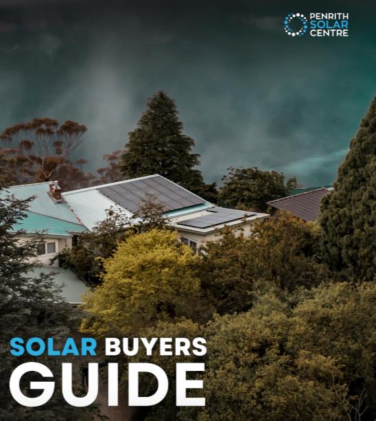Houses with solar panels on their roofs surrounded by trees, under a stormy sky, with text "solar buyers guide" and a logo for penrith solar centre.