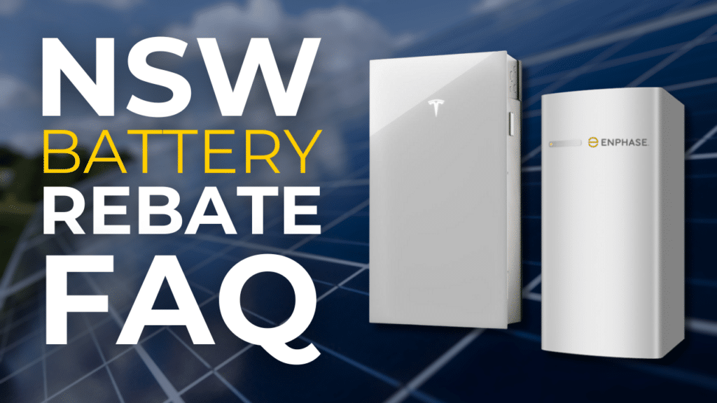 Image of two battery units alongside the text "NSW Battery Rebate FAQ" with a background of solar panels.