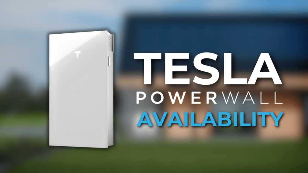 Image of a white Tesla Powerwall battery on a blurred background, with the text "Tesla Powerwall Availability.