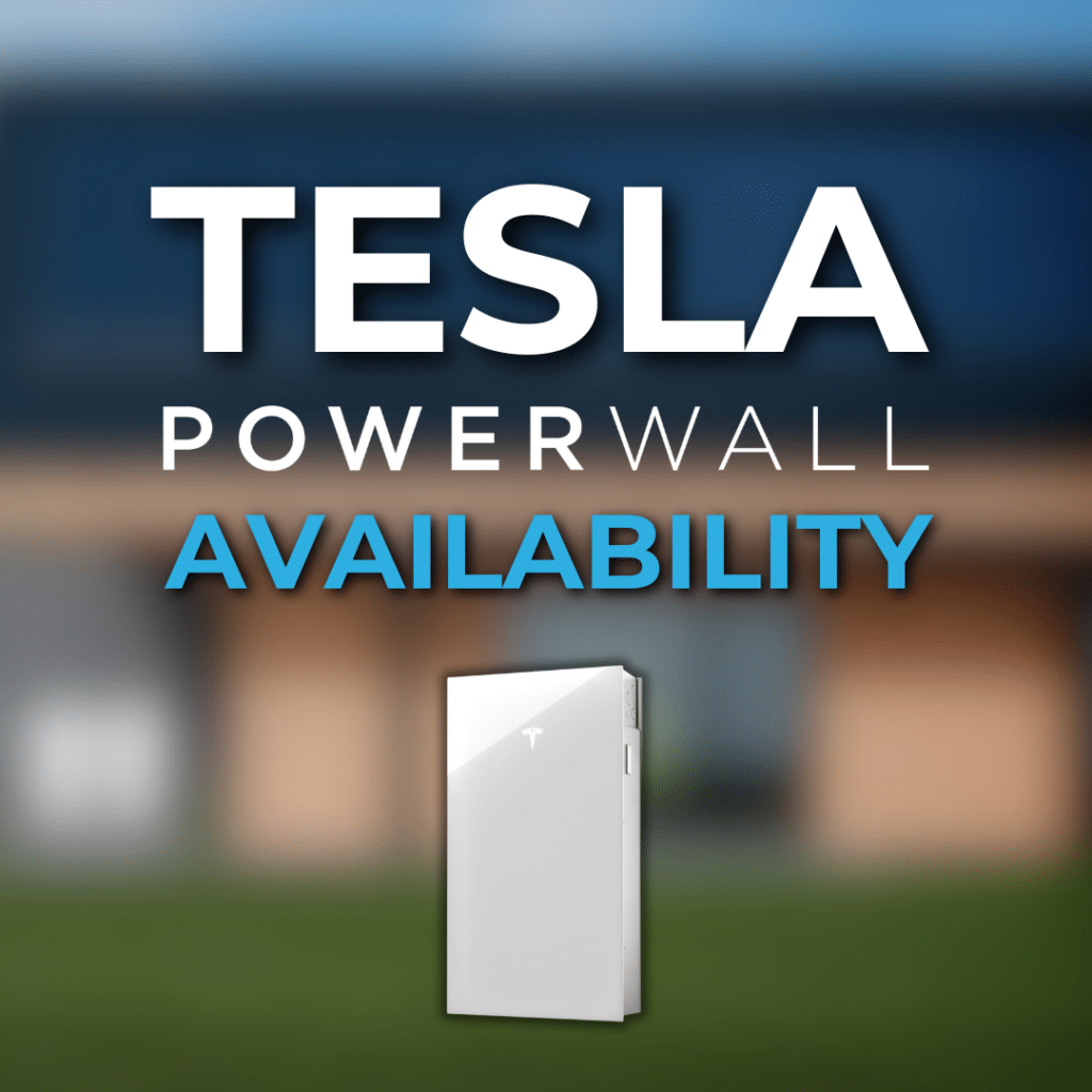 Image shows text "Tesla Powerwall Availability" above an image of a white Tesla Powerwall battery on a blurred building background.