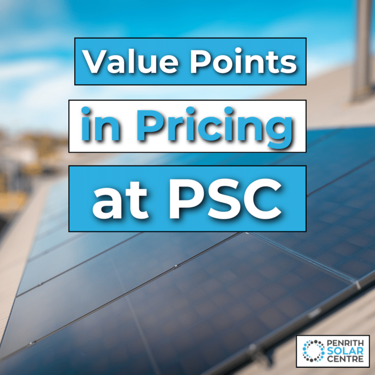 Image showing solar panels with the text "Value Points in Pricing at PSC" and the Penrith Solar Centre logo in the bottom right corner.