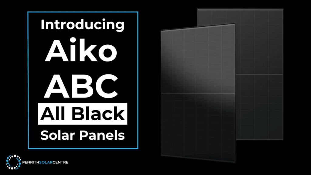 A poster introducing Aiko ABC All Black Solar Panels with images of two sleek black solar panels and the Penrith Solar Centre logo in the bottom left corner.