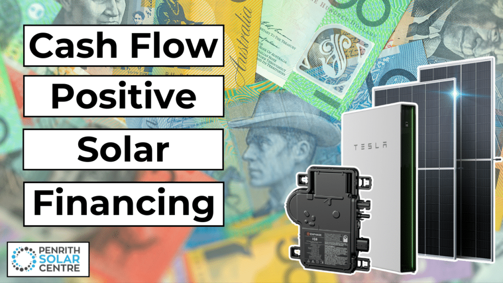 Promotional image for Penrith Solar Centre featuring cash flow positive solar financing text, various Australian banknotes, solar panels, a Tesla Powerwall, and a solar microinverter.