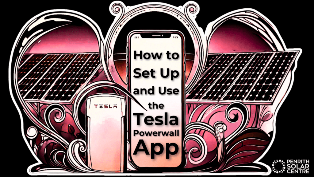 Illustration of a Tesla Powerwall and solar panels with the text "How to Set Up and Use the Tesla Powerwall App" on a smartphone screen.