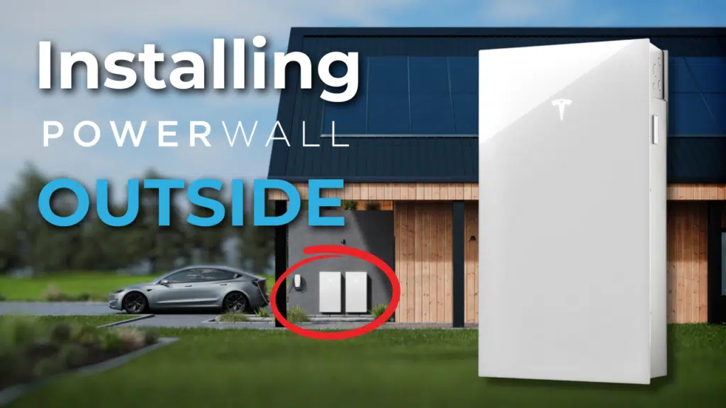 Image showing a house with solar panels and a Powerwall battery system installed outside, highlighted with a red circle. A parked car is visible on the driveway. Text reads: "Installing Powerwall Outside.