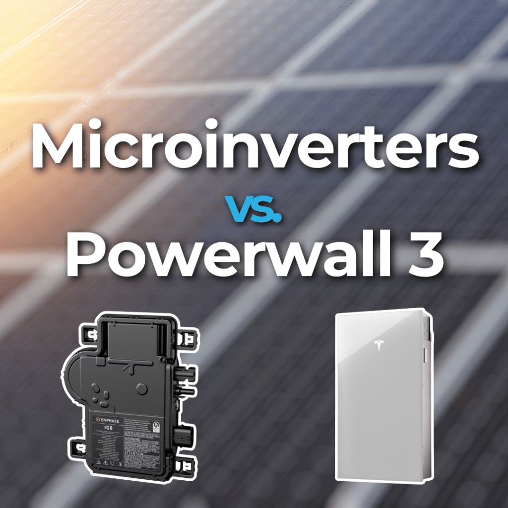 A microinverter and a Powerwall 3 are shown against a background of solar panels. Text reads "Microinverters vs. Powerwall 3.