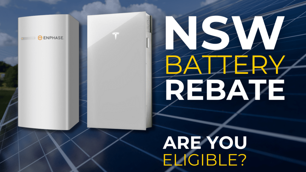 Image shows two home battery storage units next to text that reads, "NSW Battery Rebate: Are you eligible?" The background features a solar panel array.