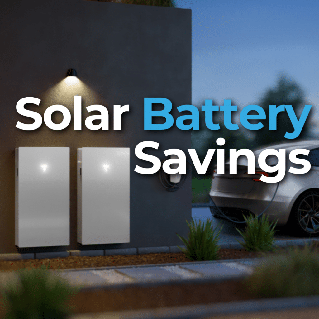 Two solar battery units are mounted on an exterior wall near a parked car. Text reads "Solar Battery Savings.