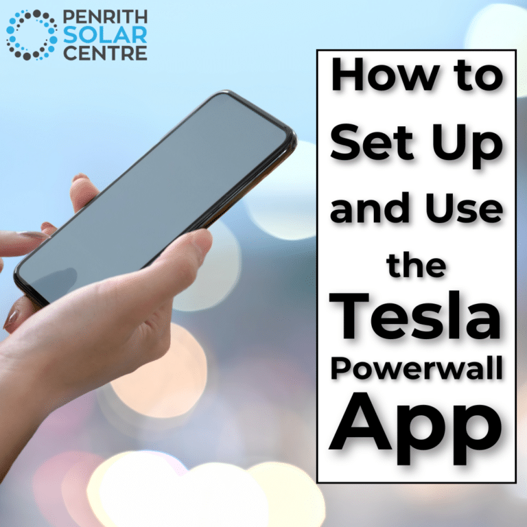 A person holding a smartphone with the text "How to Set Up and Use the Tesla Powerwall App" and the Penrith Solar Centre logo in the top left corner.